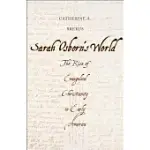 SARAH OSBORN’S WORLD: THE RISE OF EVANGELICAL CHRISTIANITY IN EARLY AMERICA