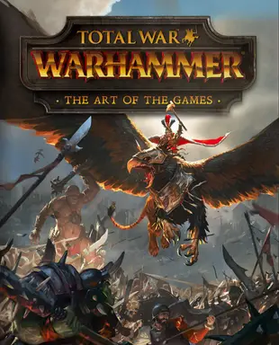 《全軍破敵：戰鎚》遊戲美術設定集 Total War: Warhammer - The Art of the Games