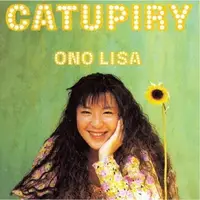 在飛比找蝦皮購物優惠-小野麗莎Lisa Ono - CATUPIRY 黑膠1LP