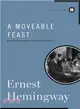 A Moveable Feast