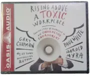 Rising Above A Toxic WorkPlace, Gary Chapman,Audio Book, 2015 New Factory Sealed