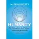 Humanity The Philosophy For The 21st Century