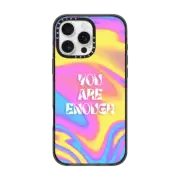 iPhone 16 Pro Max Impact Case "You Are Enough" vibrant Neon Pink Yellow Blue Gradient Trippy Wavy Psychedelic Swirl