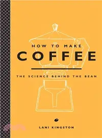 在飛比找三民網路書店優惠-How to Make Coffee
