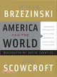 America and the World ─ Conversations on the Future of American Foreign Policy