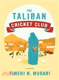 在飛比找三民網路書店優惠-The Taliban Cricket Club