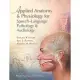 Applied Anatomy & Physiology for Speech-Language Pathology & Audiology