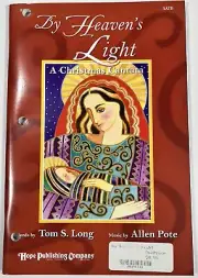 By Heaven's Light A Christmas Cantata Allen Pote SATB Piano Sheet Music Hope Pub