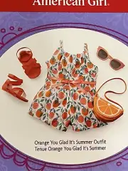 AMERICAN GIRL ORANGE YOU GLAD ITS SUMMER Backordered To FEBRUARY GET IT NOW !NIB