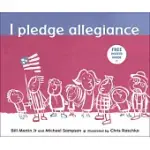 I PLEDGE ALLEGIANCE