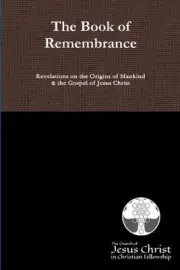The Book of Remembrance by The Church of J. In Christian Fellowship (English) Pa