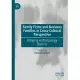 Family Firms and Business Families in Cross-Cultural Perspective: Bringing Anthropology Back in