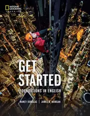 GET STARTED: FOUNDATIONS IN ENGLISH (WORLD LINK, THIRD By Nancy Douglas & James