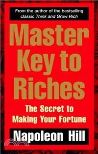 在飛比找三民網路書店優惠-Master Key to Riches：The Secre