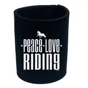 Peace Love Riding - Funny Novelty Stubby Holder