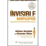 THE INVISIBLE EMPLOYEE: USING CARROTS TO SEE THE HIDDEN POTENTIAL IN EVERYONE