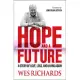 Hope and a Future: A Story of Love, Loss and Living Again