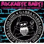Lullaby Renditions Of The Ramones