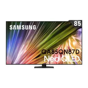 【SAMSUNG 三星】85型4K Neo QLED智慧連網 120Hz Mini LED液晶顯示器(QA85QN87DAXXZW)