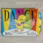 全新 DANCE 精裝｜英文繪本｜硬頁書 操作書 MATTHEW VAN FLEET 親子共讀