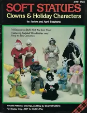 Soft Statues Clowns & Holiday Characters Sculptures Doll Making Patterns Book