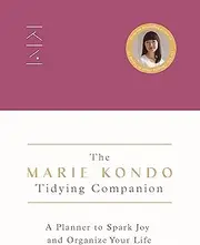 The Marie Kondo Tidying Companion: A Planner to Spark Joy and Organize Your Life