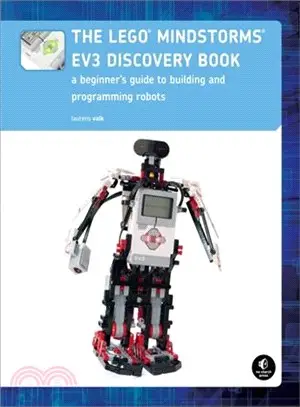 The Lego Mindstorms EV3 Discovery Book ─ A Beginner's Guide to Building and Programming Robots