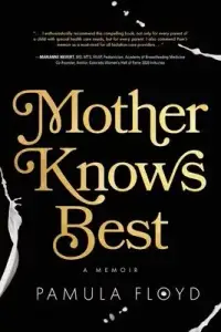 在飛比找博客來優惠-Mother Knows Best: A Memoir
