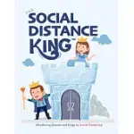 THE SOCIAL DISTANCE KING: INTRODUCING QUEENS AND KINGS TO SOCIAL DISTANCING
