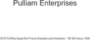 Pulliam Enterprises 3315 PullRite SuperRail Frame Brackets and Hardware - '99-'06 Chevy 1500
