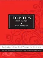 在飛比找三民網路書店優惠-Top Tips for Girls ─ Real Advi