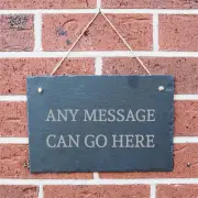 Personalised Any Message Slate Sign