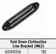 Daytek Fold Down Clothesline LINE BRACKET A02842016 *Aust Brand