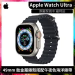 APPLE WATCH ULTRA LTE 49MM 鈦金屬錶殼搭配午夜色海洋錶帶 福利機 原廠保固內 近全新