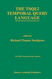 The TSQL2 Temporal Query Language: 330
