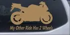 My Other Ride Has Two Wheels Motorcycle Car Truck Window Laptop Decal Sticker