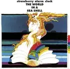 World in a Sea Shell by Strawberry Alarm Clock (CD, 2022)