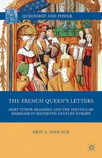 在飛比找博客來優惠-The French Queen’s Letters: Ma