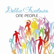 DEBBIE FRIEDMAN - One People - CD - **BRAND NEW/STILL SEALED**