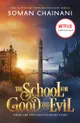 The School for Good and Evil 1 (Movie tie-in Ed.)