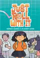 Just Roll with It (Graphic Novel)