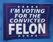 WHOLESALE LOT OF 10 I'M VOTING FOR THE CONVICTED FELON TRUMP 2024 STICKER MAGA