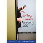 THE WORKING WOMAN’S PREGNANCY BOOK