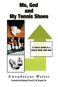 在飛比找博客來優惠-Me, God and My Tennis Shoes: A