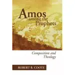 AMOS AMONG THE PROPHETS