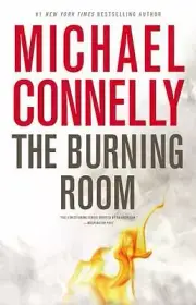 Burning Room, Michael Connelly, Mystery, Thriller, Suspence, Police Drama,