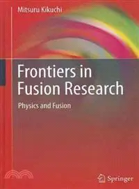 在飛比找三民網路書店優惠-Frontiers in Fusion Research ─