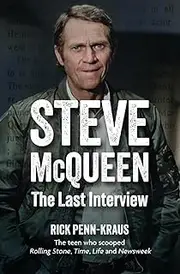 Steve McQueen: The Last Interview