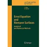 ERNST EQUATION AND RIEMANN SURFACES: ANALYTICAL AND NUMERICAL METHODS