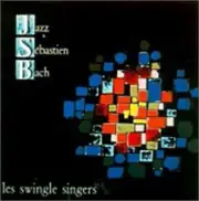 SWINGLE SINGERS - Jazz Sebastian Bach - CD - **BRAND NEW/STILL SEALED**